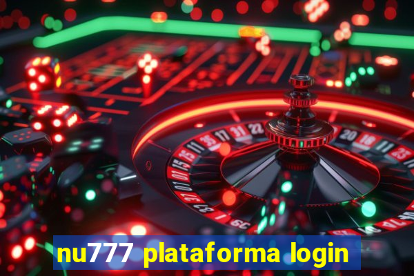 nu777 plataforma login